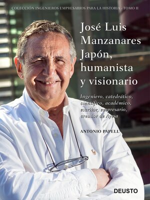 cover image of José Luis Manzanares Japón, humanista y visionario